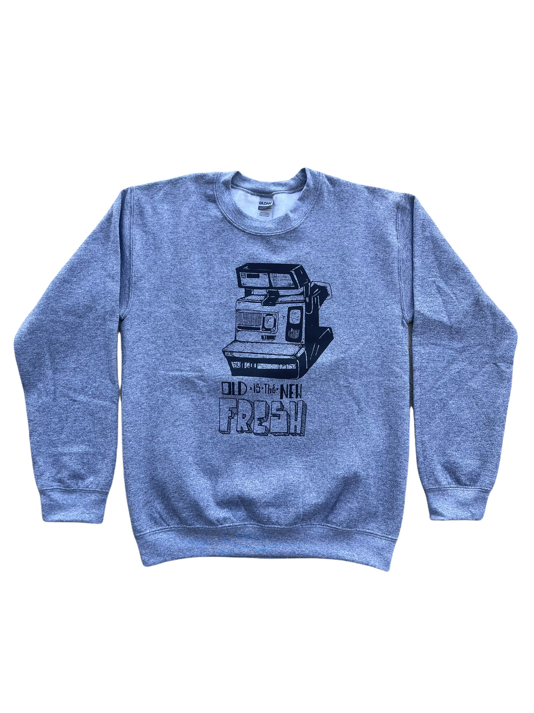 “Old is The New Fresh” Crewneck Sweatshirt